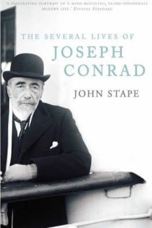 The Several Lives of Joseph Conrad.paperback,By :John Stape