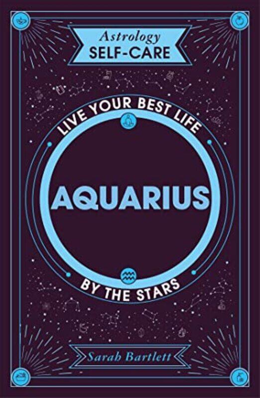 

Astrology SelfCare Aquarius by Sarah Bartlett-Hardcover