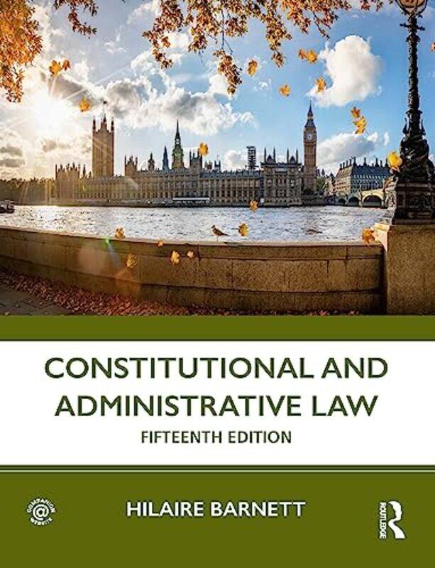 

Constitutional and Administrative Law by Hilaire Queen Mary, University of London, UK Barnett-Paperback