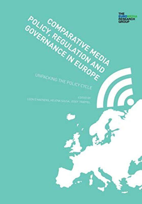 

Comparative Media Policy Regulation and Governance in Europe by Maddalena BassaniMarion Bolder-BoosUgo Fusco-Paperback