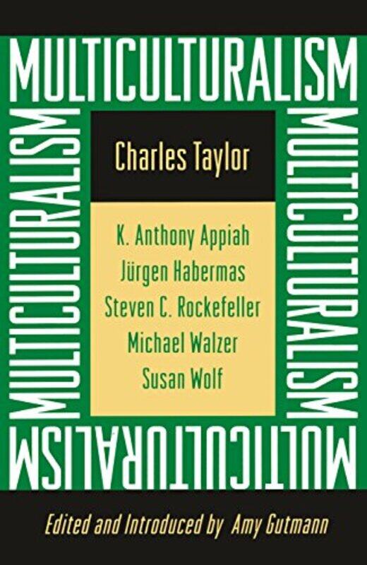 

Multiculturalism by Charles TaylorAmy Gutmann-Paperback