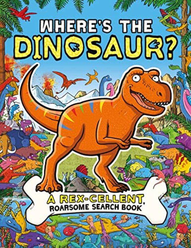 

Wheres the Dinosaur by DK-Paperback