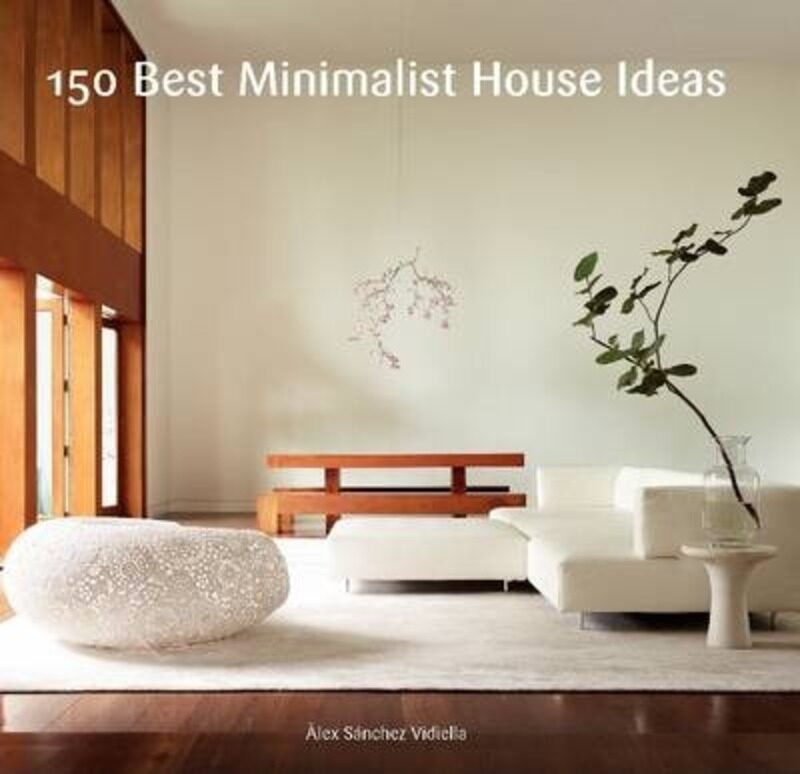 

150 Best Minimalist House Ideas.paperback,By :Alex Sanchez