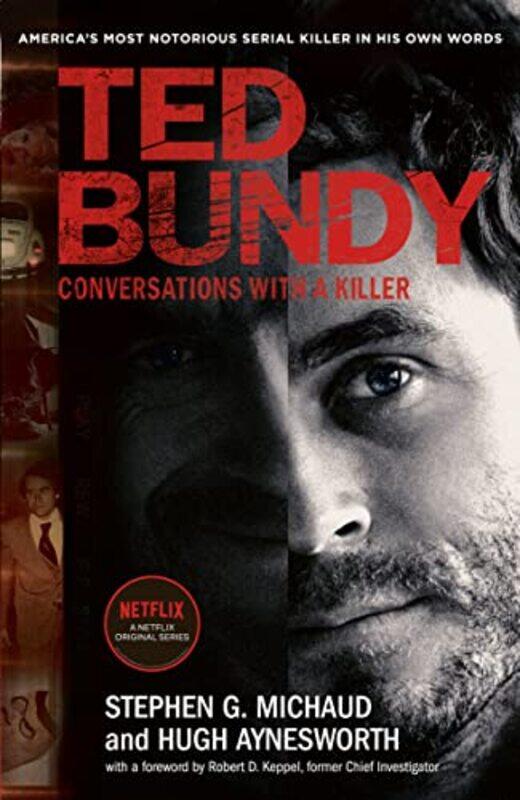 

Ted Bundy Conversations With A Killer by Stephen G MichaudHugh Aynesworth-Paperback