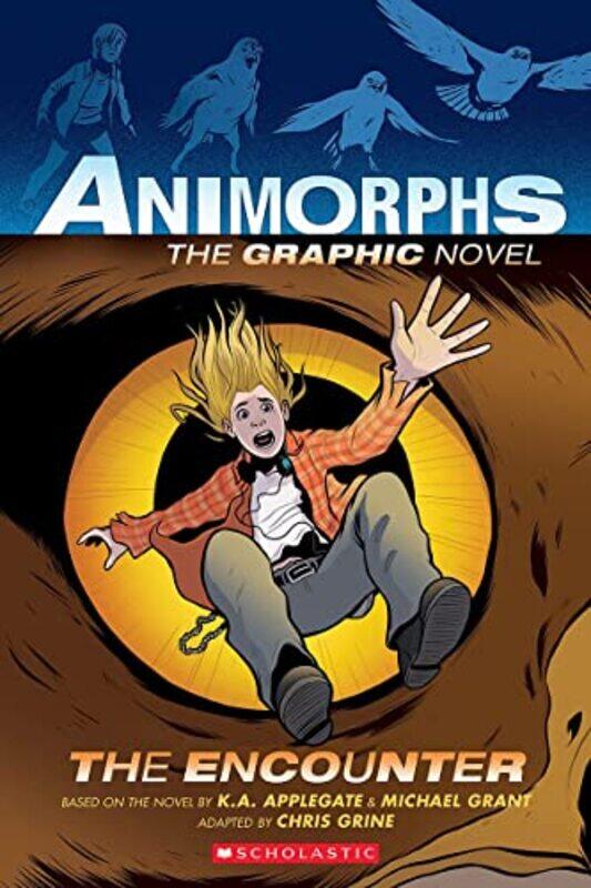 

The Encounter (Animorphs Graphix #3),Paperback,by:Applegate, K. A.