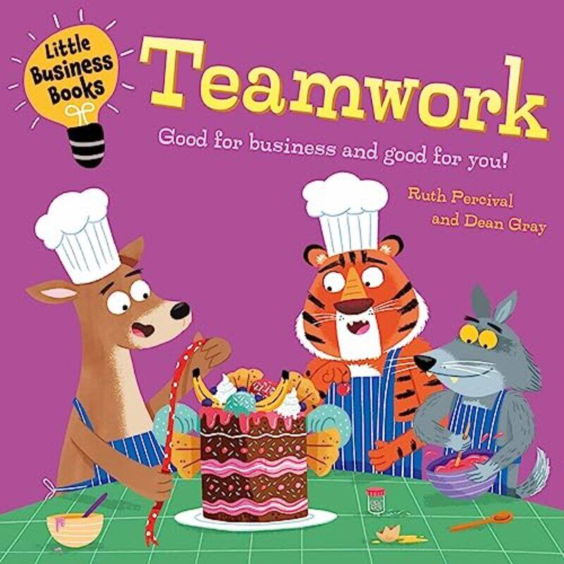 

Little Business Books: Teamwork by Ruth PercivalDean Gray -Hardcover