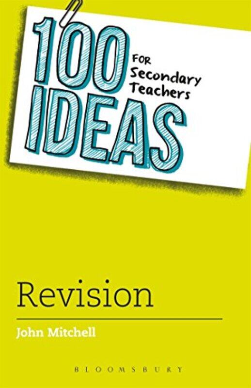 

100 Ideas for Secondary Teachers Revision by Paul G -Paperback