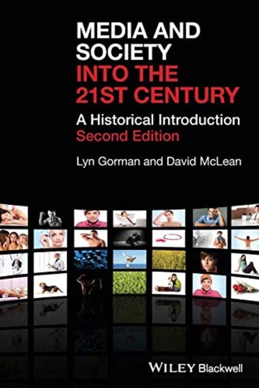 

Media and Society into the 21st Century by Fearghus Roulston-Paperback