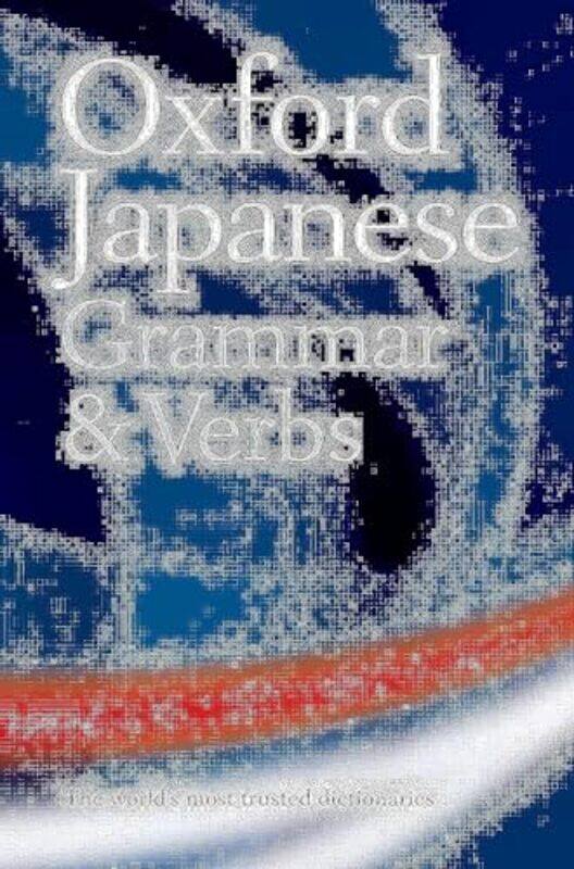 

Oxford Japanese Grammar and Verbs by Yulia Van Doren-Paperback