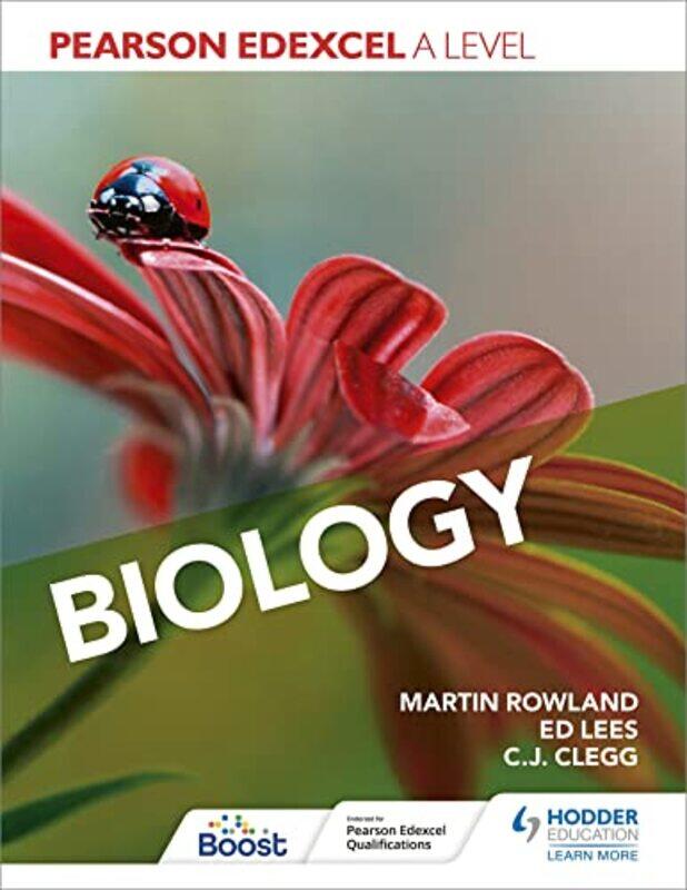 

Pearson Edexcel A Level Biology Year 1 and Year 2 by Martin RowlandEdward LeesC J Clegg-Paperback