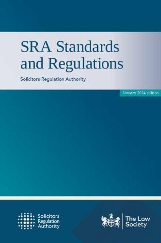 

SRA Standards and Regulations by Solicitors Regulation Authority -Paperback