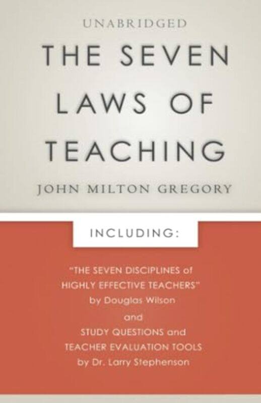 

The Seven Laws of Teaching by John Milton Gregory-Paperback