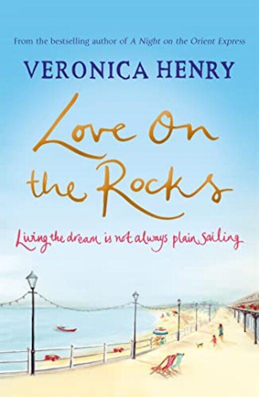 

Love on the Rocks by Veronica Henry-Paperback
