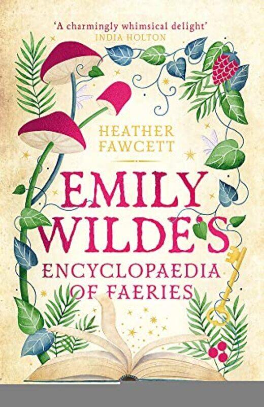 

Emily Wildes Encyclopaedia of Faeries: the Sunday Times Bestseller , Paperback by Fawcett, Heather