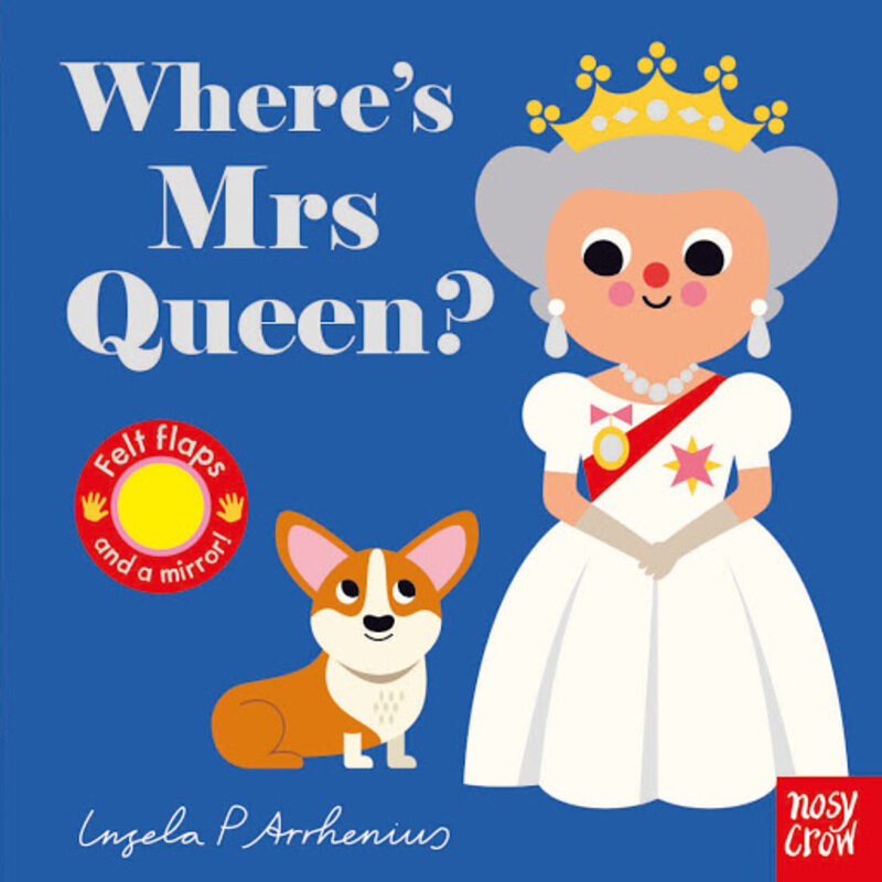 

Where's Mrs Queen, Board Book, By: Ingela P Arrhenius