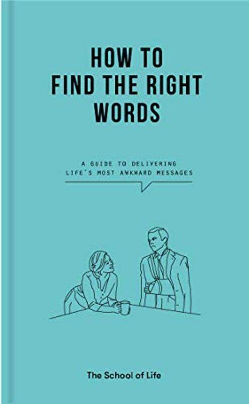 

How to Find the Right Words by The School of Life-Hardcover