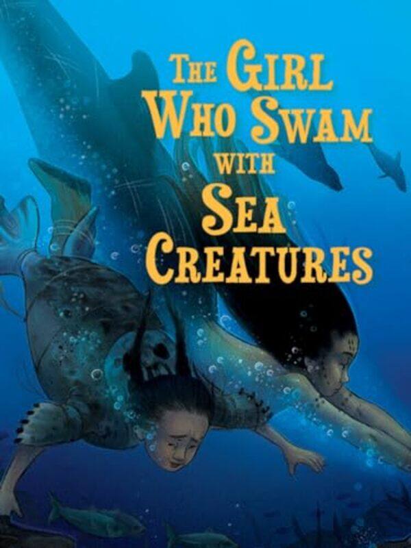 

The Girl Who Swam with Sea Creatures by Shawna ThomsonTamara Campeau-Paperback