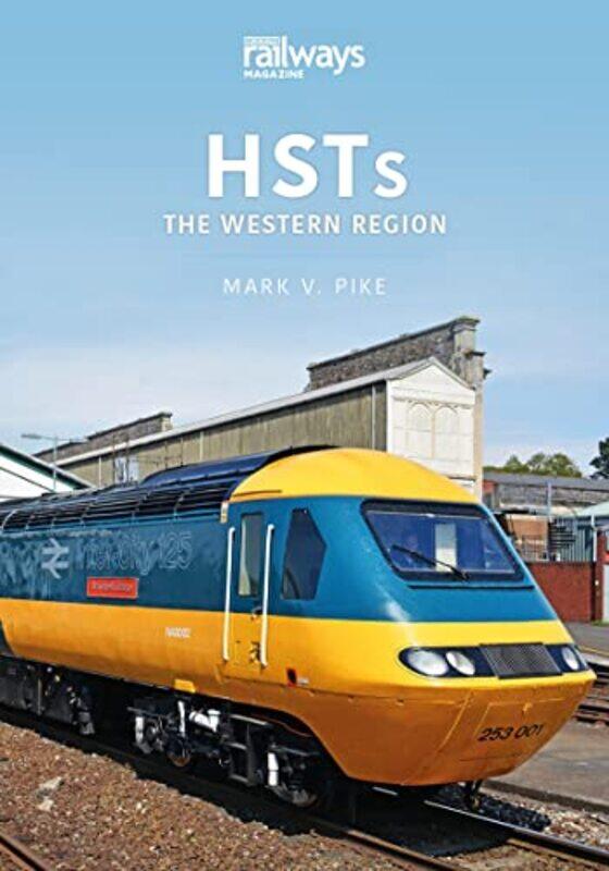 

HSTs The Western Region by Mark Pike-Paperback