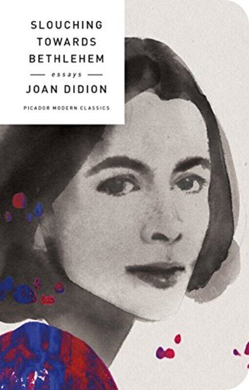 

Slouching Towards Bethlehem: Essays , Hardcover by Didion, Joan