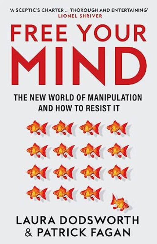 

Free Your Mind By Laura Dodsworth - Paperback