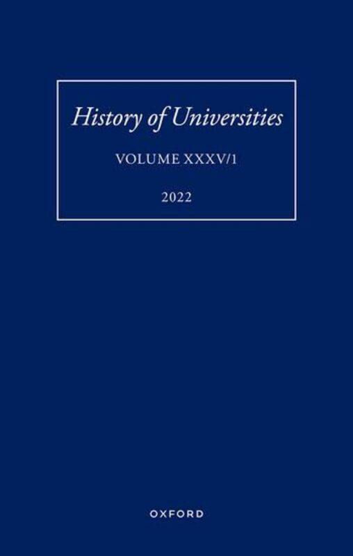 

History Of Universities Xxxv 1 By Mordechai Kate Van ...Hardcover