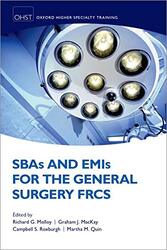 Sbas And Emis For The General Surgery Frcs By Richard G. Molloy (Consultant Colorectal Surgeon, Consultant Colorectal Surgeon, Queen Elizabeth Uni Paperback