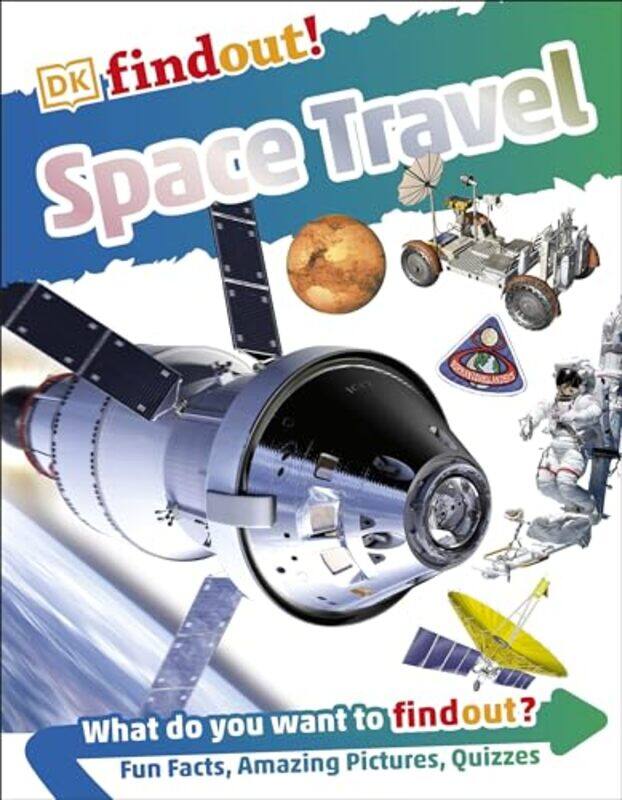 

DKfindout! Space Travel by Gabriela Gabriela Herstik Herstik-Paperback