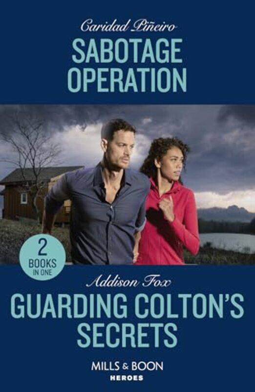 

Sabotage Operation Guarding Coltons Secrets by Caridad PineiroAddison Fox-Paperback