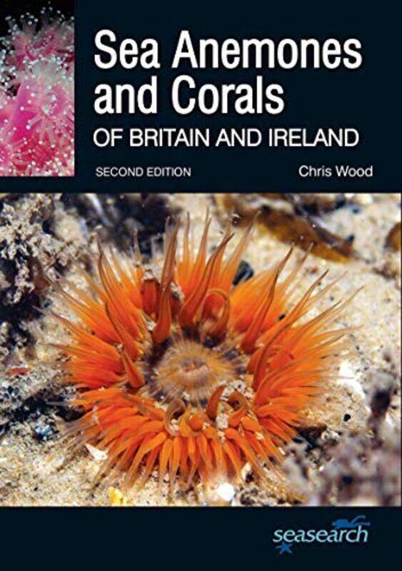 

Sea Anemones and Corals of Britain and Ireland by Arysio Santos-Paperback