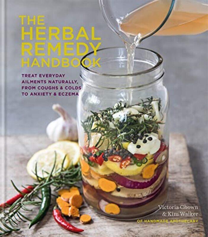 

Herbal Remedy Handbook By Kim Walker Hardcover