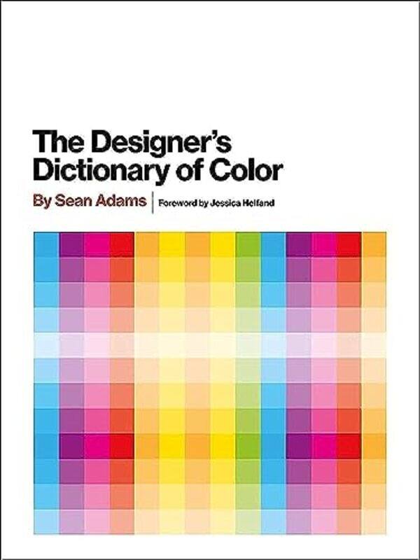 

Designers Dict Of Color By Adams Sean - Hardcover