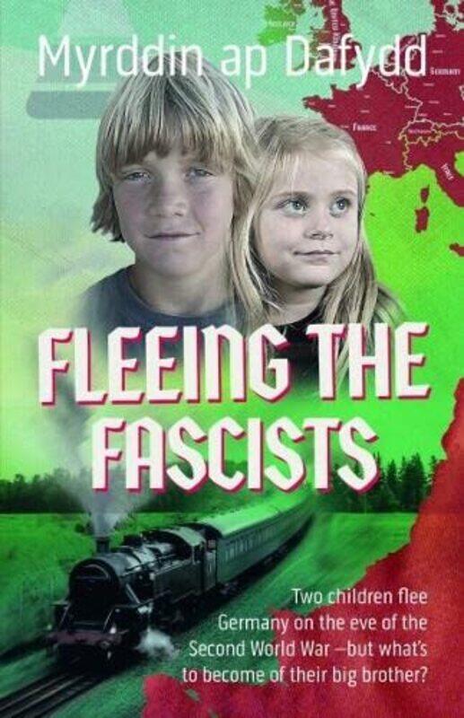 

Fleeing the Fascists by Myrddin ap Dafydd-Paperback