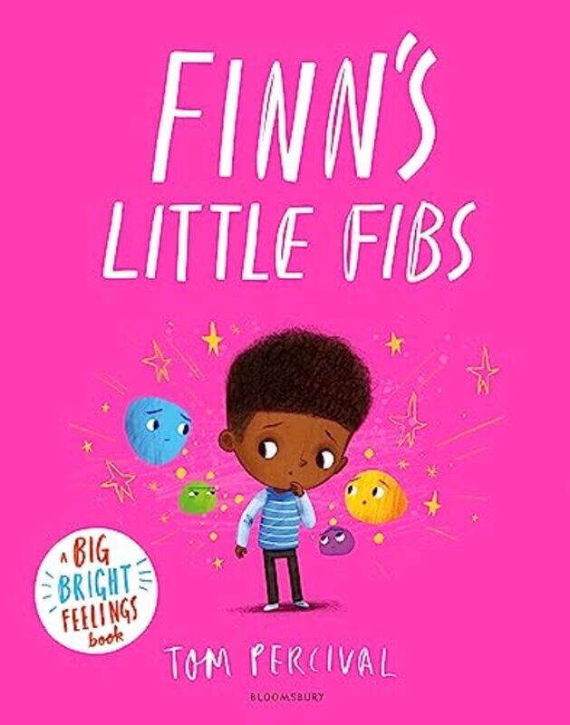 

Finns Little Fibs A Big Bright Feelings Book by Percival, Tom-Paperback