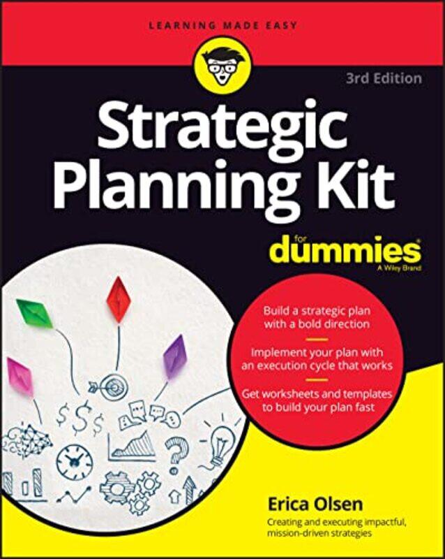 

Strategic Planning Kit For Dummies by Erica Olsen-Paperback