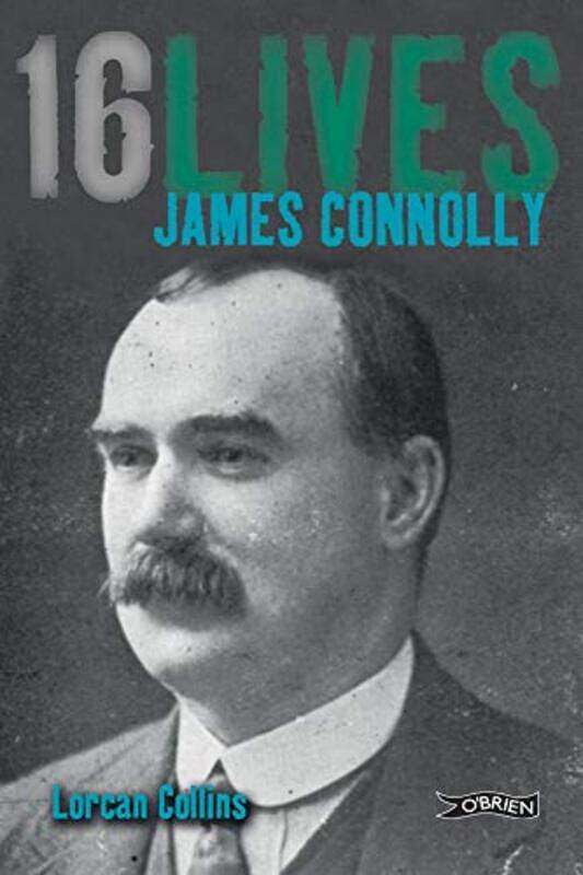 

James Connolly by Lorcan Collins-Paperback