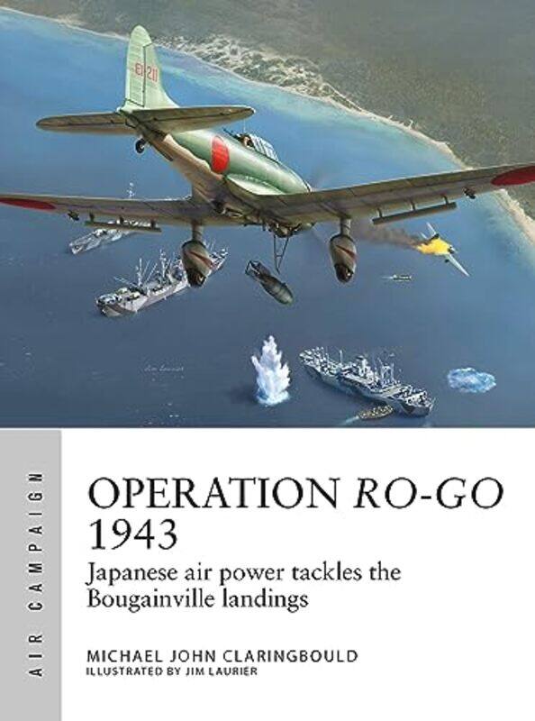 

Operation RoGo 1943 by Mr Michael John ClaringbouldJim Laurier-Paperback