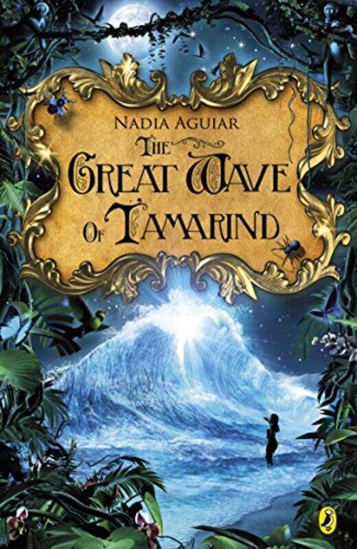 

The Great Wave of Tamarind by Nadia Aguiar-Paperback