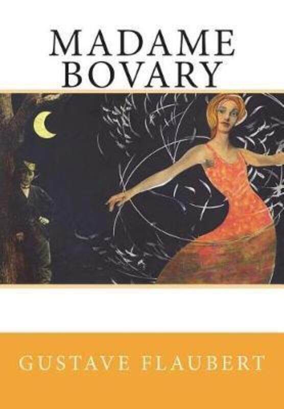 

Madame Bovary.paperback,By :Flaubert, Gustave