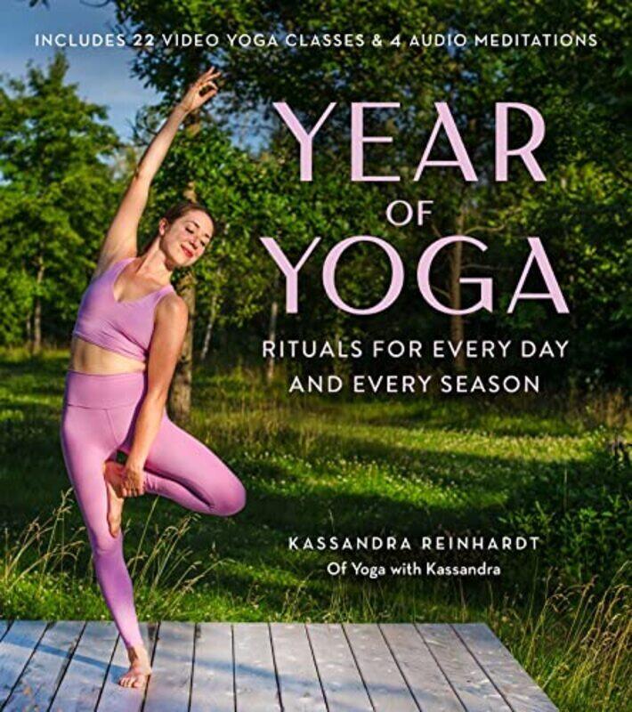 

Year of Yoga: Rituals for Every Day and Every , Paperback by Reinhardt, Kassandra - Hodgson , Jessie