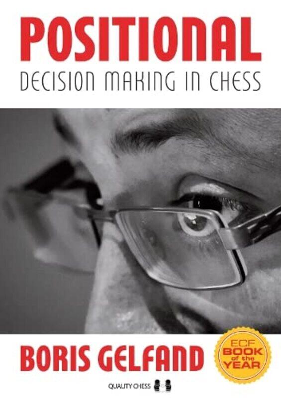 

Positional Decision Making In Chess by Boris Gelfand-Paperback
