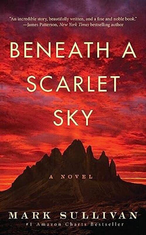 

Beneath A Scarlet Sky By Sullivan Mark - Hardcover