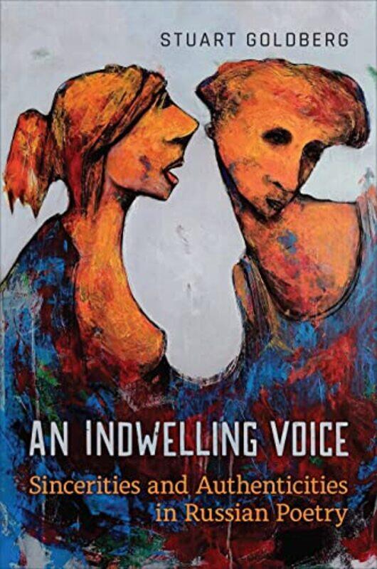 

An Indwelling Voice by Stuart Goldberg-Hardcover