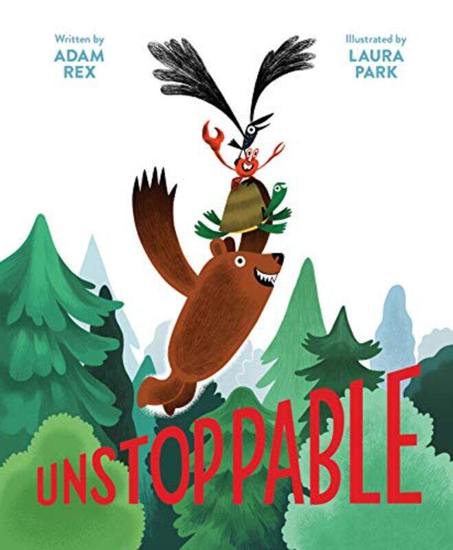 

Unstoppable by Adam RexLaura Park-Hardcover