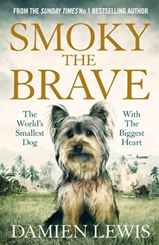 

Smoky the Brave by Damien Lewis-Paperback