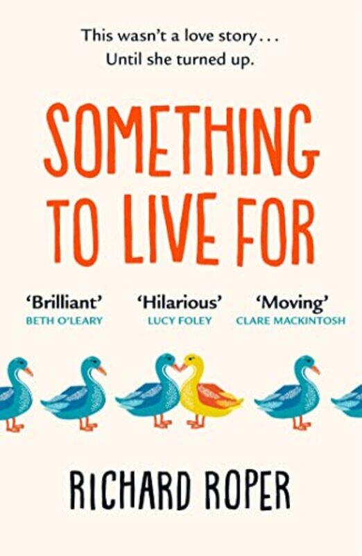 

Something to Live For by Richard Roper-Paperback