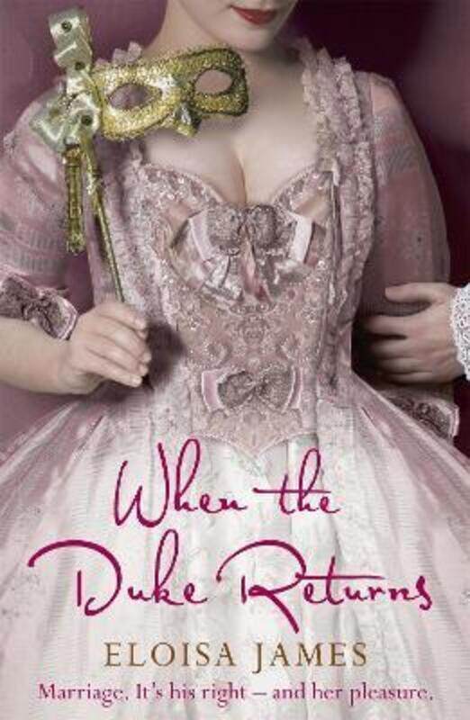 

When the Duke Returns (Desperate Duchesses).paperback,By :Eloisa James