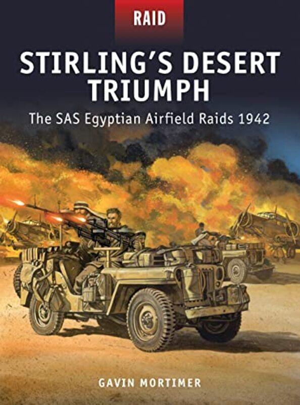 

Stirling’s Desert Triumph by Gavin MortimerPeter Illustrator DennisJohnny Illustrator ShumateAlan BEV illustrator Gilliland-Paperback