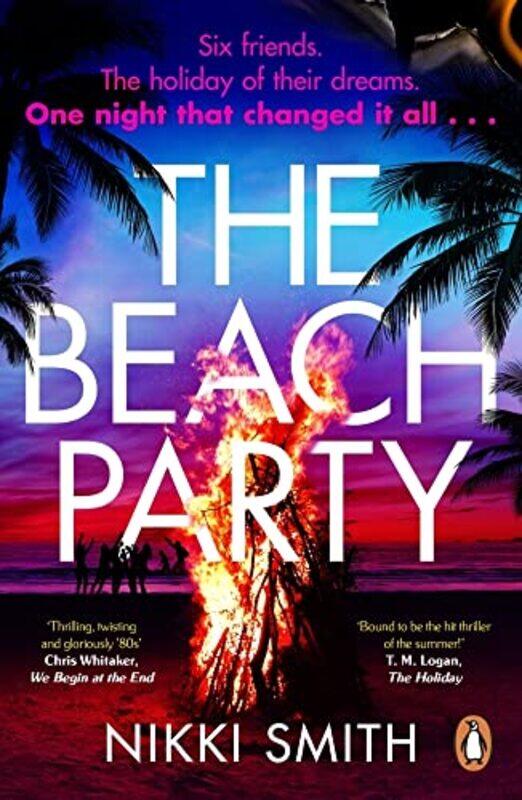 

The Beach Party Escape To Mallorca With The Hottest Twistiest Thriller Of 2023 By Smith, Nikki -Paperback