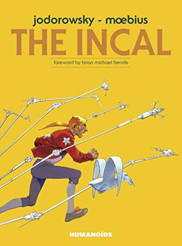 

The Incal by Alejandro JodorowskyJean Giraud-Hardcover