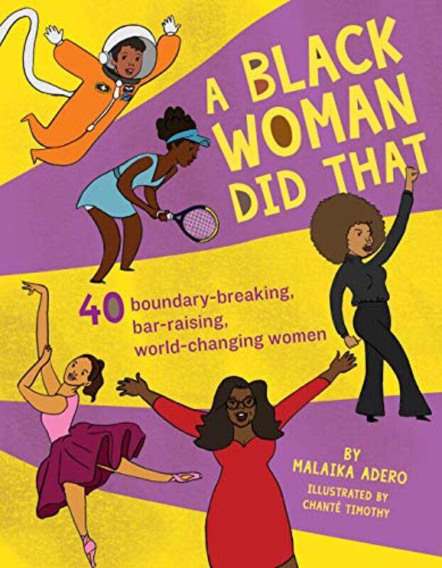 

A Black Woman Did That by Malaika AderoChante Timothy-Paperback